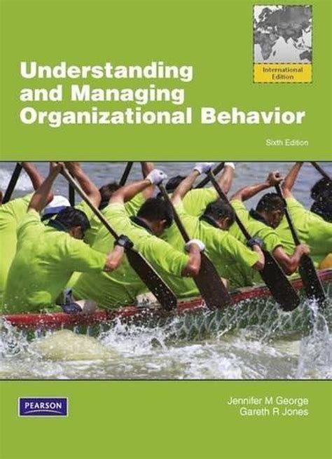 Understanding and Managing Organizational Behavior Doc